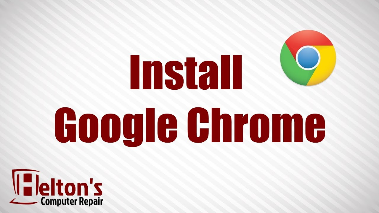 Google Chrome App Download Install